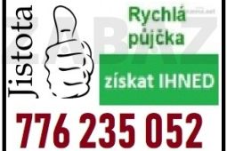 Sjednání rychlé půjčky po tel 776235052